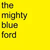Blue Ford - Local Legend - Single